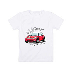 Детская футболка хлопок с принтом Mini Cooper в Белгороде, 100% хлопок | круглый вырез горловины, полуприлегающий силуэт, длина до линии бедер | mini cooper | автомобиль | машина | мини купер | миникупер