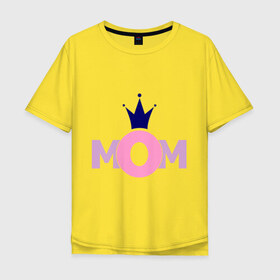 Мужская футболка хлопок Oversize с принтом Mom в Белгороде, 100% хлопок | свободный крой, круглый ворот, “спинка” длиннее передней части | mom | mother | дети | мама | мамочка | мать | родители