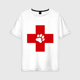 Женская футболка хлопок Oversize с принтом Ветеринар в Белгороде, 100% хлопок | свободный крой, круглый ворот, спущенный рукав, длина до линии бедер
 | ветеринар | врач | доктор | красный | крест
