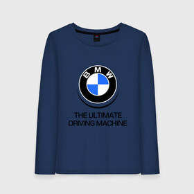 Женский лонгслив хлопок с принтом BMW Driving Machine в Белгороде, 100% хлопок |  | bmw | driving | machine | ultimate