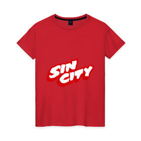 Женская футболка хлопок с принтом Sin City в Белгороде, 100% хлопок | прямой крой, круглый вырез горловины, длина до линии бедер, слегка спущенное плечо | city | sin | sin city | город грехов | грех