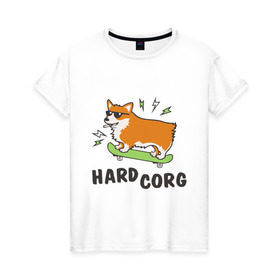Женская футболка хлопок с принтом Hardcorg в Белгороде, 100% хлопок | прямой крой, круглый вырез горловины, длина до линии бедер, слегка спущенное плечо | Тематика изображения на принте: hardcorg | корги | очки | пес | скейт | собаки