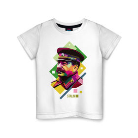 Детская футболка хлопок с принтом Сталин в Белгороде, 100% хлопок | круглый вырез горловины, полуприлегающий силуэт, длина до линии бедер | wpap | знаменитости | революционер | русский | сталин