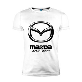 Мужская футболка премиум с принтом Mazda Zoom-Zoom в Белгороде, 92% хлопок, 8% лайкра | приталенный силуэт, круглый вырез ворота, длина до линии бедра, короткий рукав | Тематика изображения на принте: mazda | zoom | зум | мазда