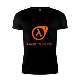 Мужская футболка премиум с принтом Half-Life 3 (4) в Белгороде, 92% хлопок, 8% лайкра | приталенный силуэт, круглый вырез ворота, длина до линии бедра, короткий рукав | half life | верить | халва | халф лайф | хочу