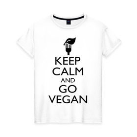 Женская футболка хлопок с принтом Keep calm and go vegan в Белгороде, 100% хлопок | прямой крой, круглый вырез горловины, длина до линии бедер, слегка спущенное плечо | keep calm | vegan | веган | вегетарианец | сохраняй спокойствие
