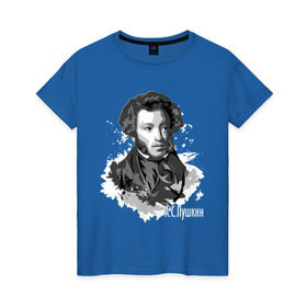 Женская футболка хлопок с принтом Пушкин в Белгороде, 100% хлопок | прямой крой, круглый вырез горловины, длина до линии бедер, слегка спущенное плечо | драматург | писатель | поэт | прозаик | пушкин