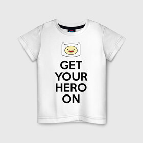 Детская футболка хлопок с принтом Get your hero on в Белгороде, 100% хлопок | круглый вырез горловины, полуприлегающий силуэт, длина до линии бедер | adventure time | время приключений | финн