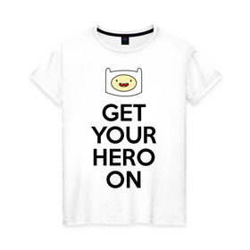 Женская футболка хлопок с принтом Get your hero on в Белгороде, 100% хлопок | прямой крой, круглый вырез горловины, длина до линии бедер, слегка спущенное плечо | adventure time | время приключений | финн