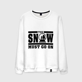Мужской свитшот хлопок с принтом The snow must go on в Белгороде, 100% хлопок |  | Тематика изображения на принте: must go on | show | снег