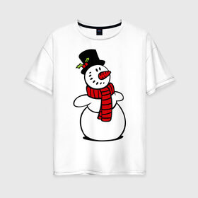 Женская футболка хлопок Oversize с принтом Весёлый снеговик в Белгороде, 100% хлопок | свободный крой, круглый ворот, спущенный рукав, длина до линии бедер
 | new year | новый год | рождество | снеговик