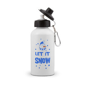 Бутылка спортивная с принтом Снеговик Let it snow в Белгороде, металл | емкость — 500 мл, в комплекте две пластиковые крышки и карабин для крепления | cнеговик | let it snow | зима | новый год | снег