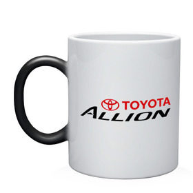 Кружка хамелеон с принтом Toyota Allion в Белгороде, керамика | меняет цвет при нагревании, емкость 330 мл | allion | toyota | аллион | тойота