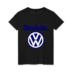 Женская футболка хлопок с принтом Volkswagen Das Auto в Белгороде, 100% хлопок | прямой крой, круглый вырез горловины, длина до линии бедер, слегка спущенное плечо | das auto | volkswagen | фольксваген