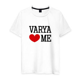 Мужская футболка хлопок с принтом Варя любит меня в Белгороде, 100% хлопок | прямой крой, круглый вырез горловины, длина до линии бедер, слегка спущенное плечо. | Тематика изображения на принте: 