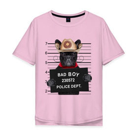 Мужская футболка хлопок Oversize с принтом Bad boy в Белгороде, 100% хлопок | свободный крой, круглый ворот, “спинка” длиннее передней части | Тематика изображения на принте: bad | dog | собака