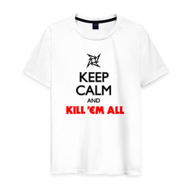 Мужская футболка хлопок с принтом Keep Calm And Kill`Em All в Белгороде, 100% хлопок | прямой крой, круглый вырез горловины, длина до линии бедер, слегка спущенное плечо. | металлика
