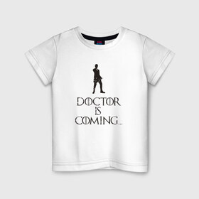 Детская футболка хлопок с принтом Doctor is coming в Белгороде, 100% хлопок | круглый вырез горловины, полуприлегающий силуэт, длина до линии бедер | doctor who | tardis | доктор кто