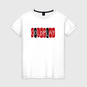 Женская футболка хлопок с принтом Coldplay в Белгороде, 100% хлопок | прямой крой, круглый вырез горловины, длина до линии бедер, слегка спущенное плечо | 