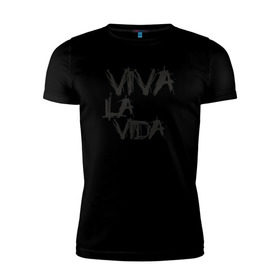 Мужская футболка премиум с принтом Viva La Vida в Белгороде, 92% хлопок, 8% лайкра | приталенный силуэт, круглый вырез ворота, длина до линии бедра, короткий рукав | coldplay | ghost stories | mylo xyloto | parachutes