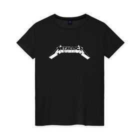 Женская футболка хлопок с принтом Логотип Metallica (old) в Белгороде, 100% хлопок | прямой крой, круглый вырез горловины, длина до линии бедер, слегка спущенное плечо | металлика
