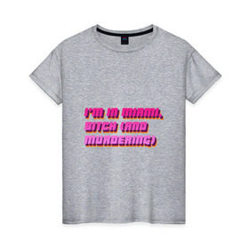 Женская футболка хлопок с принтом I`m in Miami, bitch в Белгороде, 100% хлопок | прямой крой, круглый вырез горловины, длина до линии бедер, слегка спущенное плечо | Тематика изображения на принте: hotline miami