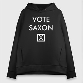 Женское худи Oversize хлопок с принтом Vote Saxon в Белгороде, френч-терри — 70% хлопок, 30% полиэстер. Мягкий теплый начес внутри —100% хлопок | боковые карманы, эластичные манжеты и нижняя кромка, капюшон на магнитной кнопке | vote saxon doctor who доктор кто саксон голос