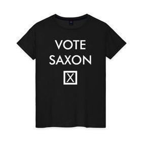 Женская футболка хлопок с принтом Vote Saxon в Белгороде, 100% хлопок | прямой крой, круглый вырез горловины, длина до линии бедер, слегка спущенное плечо | vote saxon doctor who доктор кто саксон голос