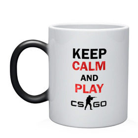 Кружка хамелеон с принтом Keep Calm and play cs:go в Белгороде, керамика | меняет цвет при нагревании, емкость 330 мл | Тематика изображения на принте: calm | cs go | keep | го