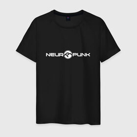 Мужская футболка хлопок с принтом Neuropunk в Белгороде, 100% хлопок | прямой крой, круглый вырез горловины, длина до линии бедер, слегка спущенное плечо. | dnb | neuropunk | neuropunk   это подкаст и серия вечеринок от лейбла tamrecords.neurofunk | tamrecords | нейропанк