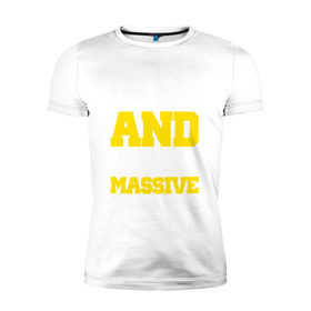 Мужская футболка премиум с принтом DRUM AND BASS MASSIVE в Белгороде, 92% хлопок, 8% лайкра | приталенный силуэт, круглый вырез ворота, длина до линии бедра, короткий рукав | dnb | jungle