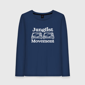 Женский лонгслив хлопок с принтом Junglist Movement в Белгороде, 100% хлопок |  | jungle | junglist | junglist movement   одежда для трушных джанглистов | movement | уважающих корни днб.dnb