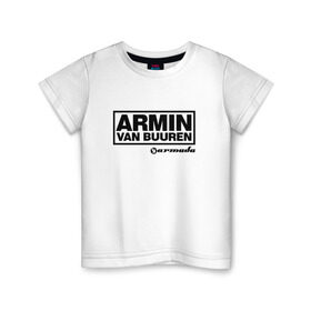 Детская футболка хлопок с принтом Armin van Buuren в Белгороде, 100% хлопок | круглый вырез горловины, полуприлегающий силуэт, длина до линии бедер | Тематика изображения на принте: armada | armin van buuren | trance | армин