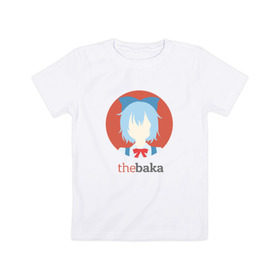 Детская футболка хлопок с принтом The Baka в Белгороде, 100% хлопок | круглый вырез горловины, полуприлегающий силуэт, длина до линии бедер | baka | cirno | бака | на макете изображена сырно | персонаж игры touhouсырно
