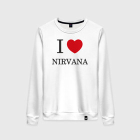 Женский свитшот хлопок с принтом I love Nirvana в Белгороде, 100% хлопок | прямой крой, круглый вырез, на манжетах и по низу широкая трикотажная резинка  | 