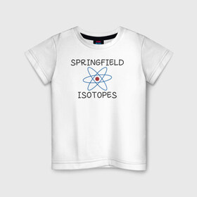 Детская футболка хлопок с принтом Springfield isotopes в Белгороде, 100% хлопок | круглый вырез горловины, полуприлегающий силуэт, длина до линии бедер | 