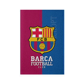 Обложка для паспорта матовая кожа с принтом Barca в Белгороде, натуральная матовая кожа | размер 19,3 х 13,7 см; прозрачные пластиковые крепления | barcelona | барса | барселона | спорт | футбол