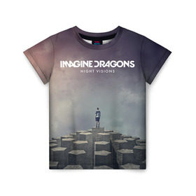 Детская футболка 3D с принтом Imagine Dragons в Белгороде, 100% гипоаллергенный полиэфир | прямой крой, круглый вырез горловины, длина до линии бедер, чуть спущенное плечо, ткань немного тянется | Тематика изображения на принте: imagine dragons