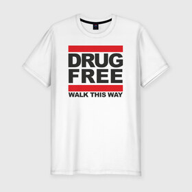 Мужская футболка премиум с принтом Без наркотиков в Белгороде, 92% хлопок, 8% лайкра | приталенный силуэт, круглый вырез ворота, длина до линии бедра, короткий рукав | drugfree | punk | straight edge | sxe | зож