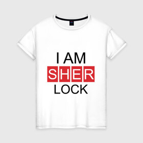 Женская футболка хлопок с принтом Шерлок (SHERLOCK) в Белгороде, 100% хлопок | прямой крой, круглый вырез горловины, длина до линии бедер, слегка спущенное плечо | 
