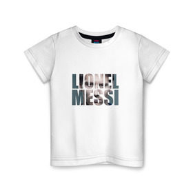 Детская футболка хлопок с принтом Lionel Messi face в Белгороде, 100% хлопок | круглый вырез горловины, полуприлегающий силуэт, длина до линии бедер | месси