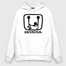 Мужское худи Oversize хлопок с принтом Honda Logo Sexy в Белгороде, френч-терри — 70% хлопок, 30% полиэстер. Мягкий теплый начес внутри —100% хлопок | боковые карманы, эластичные манжеты и нижняя кромка, капюшон на магнитной кнопке | 