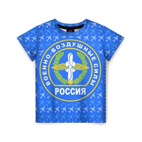 Детская футболка 3D с принтом ВВС РОССИИ в Белгороде, 100% гипоаллергенный полиэфир | прямой крой, круглый вырез горловины, длина до линии бедер, чуть спущенное плечо, ткань немного тянется | авиация | герб | летчику | небо