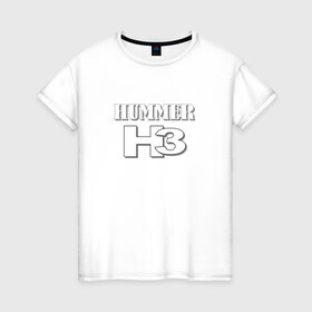 Женская футболка хлопок с принтом Hummer в Белгороде, 100% хлопок | прямой крой, круглый вырез горловины, длина до линии бедер, слегка спущенное плечо | 