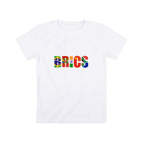 Детская футболка хлопок с принтом BRICS - БРИКС в Белгороде, 100% хлопок | круглый вырез горловины, полуприлегающий силуэт, длина до линии бедер | бразилия