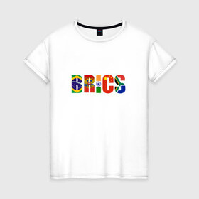 Женская футболка хлопок с принтом BRICS - БРИКС в Белгороде, 100% хлопок | прямой крой, круглый вырез горловины, длина до линии бедер, слегка спущенное плечо | бразилия