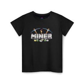 Детская футболка хлопок с принтом Miner в Белгороде, 100% хлопок | круглый вырез горловины, полуприлегающий силуэт, длина до линии бедер | grifer | miner | анти грифер | антигрифер | грифер | майнкрафт | минер
