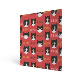 Холст квадратный с принтом Meow в Белгороде, 100% ПВХ |  | cat | hipster | meow | style | кот | котики | кошка | хипстер | хипстеры