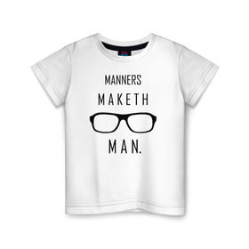 Детская футболка хлопок с принтом Kingsman Manners maketh man. в Белгороде, 100% хлопок | круглый вырез горловины, полуприлегающий силуэт, длина до линии бедер | kingsman manners maketh man. кингсмен