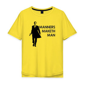 Мужская футболка хлопок Oversize с принтом Manners Maketh Man в Белгороде, 100% хлопок | свободный крой, круглый ворот, “спинка” длиннее передней части | Тематика изображения на принте: manners maketh man kingsman кингсман